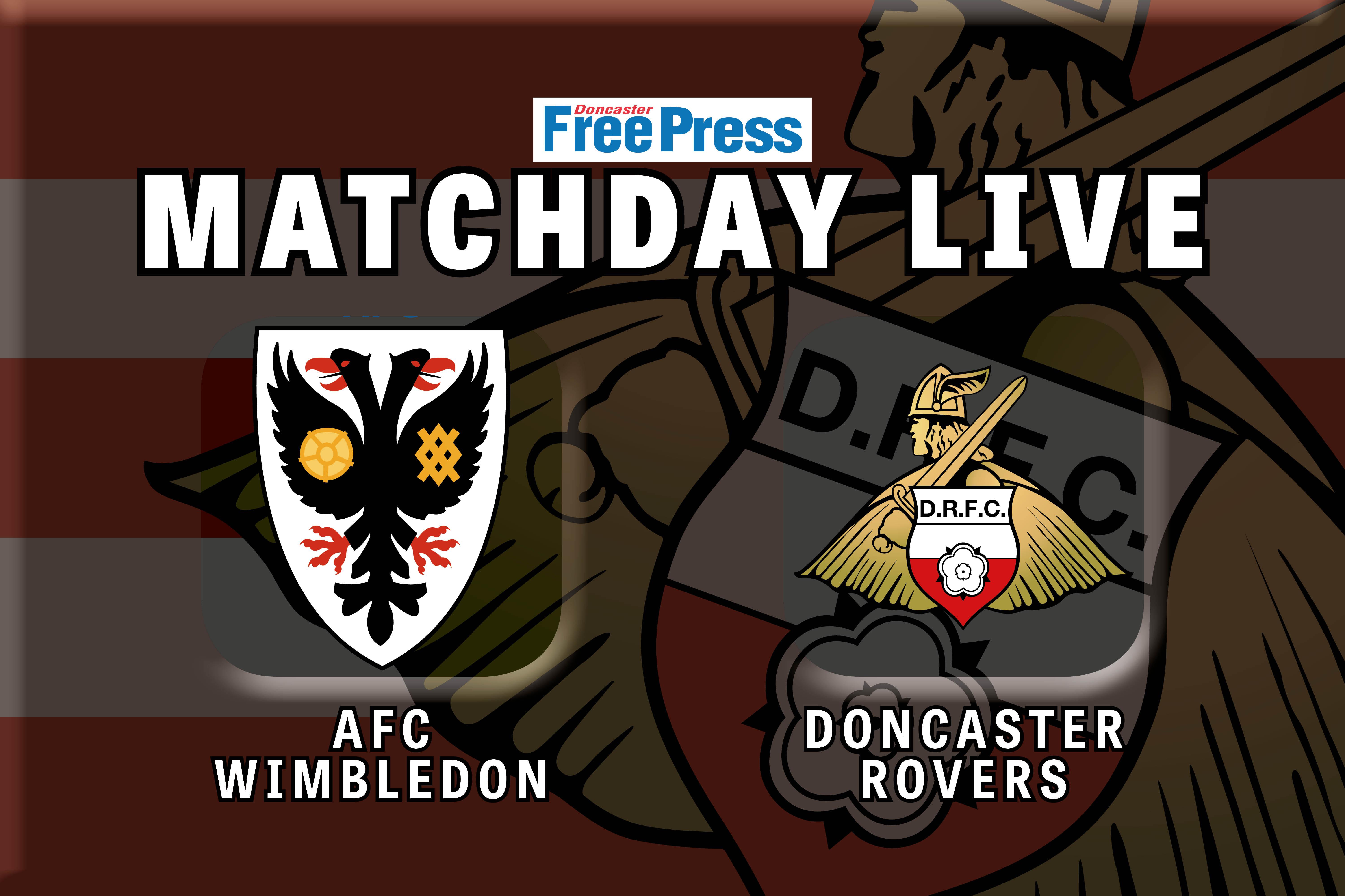 AFC Wimbledon V Doncaster Rovers: Build-up And Live Updates On FA Cup ...